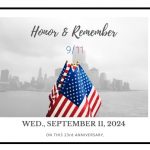 Remembering 9/11 September 10, 2024