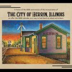 Herrin City Library celebrates 125 years of the City of Herrin with a Anniversary calendar. Image show the front of the calendar, a colorful image of Herrin Depot.