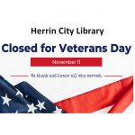 Closed for Veterans Day Monday, November 11, 2024